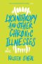 Lycanthropy And Other Chronic Illnesses