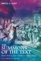 The Summons of the Text