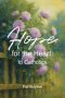 Hope for the Heart: to Catholics