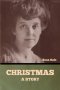 Christmas: A Story