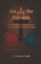 Am I(eye) the Problem: In a broken world, can we learn to lay down our stones and love again
