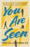 You Are Seen: 90 Devotions to Encourage Stressed and Anxious Teens: A Teen Devotional