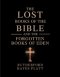 The Lost Books of the Bible and the Forgotten Books of Eden