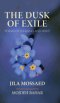 The Dusk of Exile: Poems of Longing and Light