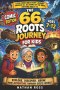 THE 66 ROOTS JOURNEY FOR KIDS (Comic Edition): A Fun Comic Bible Study Journey Through All 66 Books of the Bible for Kids Ages 7-12