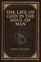 The Life of God in the Soul of Man: Easy-to-Read Layout