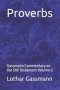 Proverbs: Gassmann Commentary on the Old Testament Volume 5