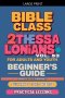Bible Class for Adults and Youth: Beginner's Guide - 2 Thessalonians