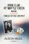 Book Club at Wattle Creek : Book One Louisa