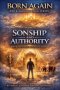 VOLUME III - Sonship and Authority