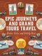 Epic Journeys And Grand Tours Travel Sticker, Color & Activity Book