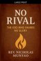 No Rival: The God Who Shares No Glory