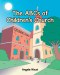 The ABCs of Children's Church