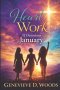 Heart Work: Begin a New Year with Direction, Grace and Moving Forward
