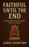 Faithful Until the End: Living for the Judgment Seat of Christ