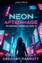 Neon Aftermage
