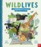 Wildlives: 50 Extraordinary Animals That Made History