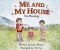 Me and My House: The Doxology