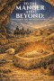 To the Manger and Beyond: A Devotional for Advent and Epiphany