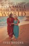 Leading Light To A Small Girl In A Big World