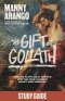 The Gift of Goliath Study Guide