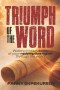 Triumph of the Word: Engaging God's Word for All-Around Victory