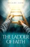 The Ladder of Faith