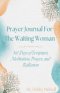 Prayer Journal for the Waiting Woman
