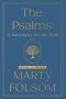 The Psalms: A Sanctuary for the Soul