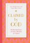 Claimed by God