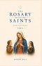 The Rosary with the Saints for Children: April