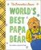 World\'s Best Papa Bear (berenstain Bears)