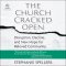 The Church Cracked Open