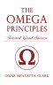 The Omega Principles: Toward Good Success