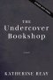 The Undercover Bookshop
