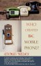 Who Created the Mobile Phone?