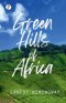 Green Hills of Africa