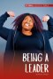 Being A Leader