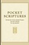Pocket Scriptures: 50 One-Line Verses, Breath Prayers, and Micro-Rituals for Any Moment