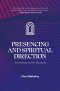 Presencing and Spiritual Direction