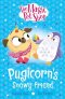 Magic Pet Shop Stories: Pugicorn\'s Snowy Friend