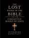 The Lost Books of the Bible and the Forgotten Books of Eden