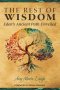 The Rest of Wisdom: Eden's Ancient Path Unveiled