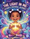 The Light in Me: Alana's Faithful Journey
