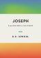 Joseph: From Dreamer to Deliverer