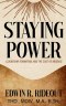 STAYING POWER: Leadership, Formation, and The Cost of Absence