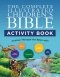 Complete Illustrated Children's Bible Activity Book