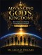 Advancing God's Kingdom: Becoming and Making Transformed Disciples Teaching Manual