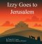 Izzy Goes to Jerusalem