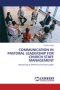 COMMUNICATION IN PASTORAL LEADERSHIP FOR CHURCH STAFF MANAGEMENT